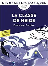Broschiert La classe de neige von Emmanuel Carrère
