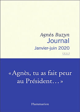 Broché Journal, janvier-juin 2020 : récit de Agnès Buzyn