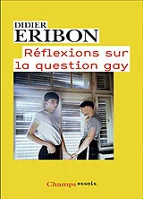 Kartonierter Einband Réflexions sur la question gay von Didier Eribon