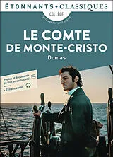 Broschiert Le comte de Monte-Cristo : collège, texte abrégé avec dossier von Alexandre Dumas