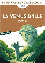 Broschiert La Vénus d'Ille : texte intégral avec dossier von Prosper Mérimée