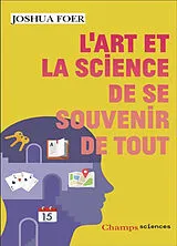 Broschiert L'art et la science de se souvenir de tout von Joshua Foer