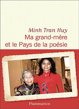 Broché Ma grand-mère et le pays de la poésie de Minh Tran Huy