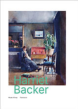 Broché Harriet Backer (1845-1932) : la musique des couleurs de 