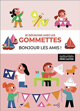 Broché Bonjour les amis ! de Alena ; Golding, Elizabeth Razumova