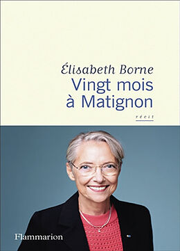 Broché Vingt mois à Matignon : récit de Elisabeth Borne