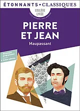 Broschiert Pierre et Jean : collège, lycée, texte intégral avec dossier von Guy de Maupassant