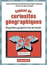 Broschiert Cabinet de curiosités géographiques : 32 questions qui font le tour du monde von 