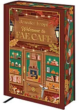 Broschiert Welcome to Fae Café von Jennifer Kropf