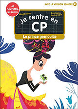 Broché Je rentre en CP. Vol. 29. Le prince grenouille de Raphaëlle ; Magdalena Barbanègre