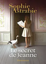 Broschiert Le secret de Jeanne von Sophie Astrabie