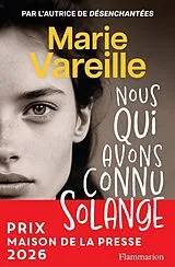 Kartonierter Einband Nous qui avons connu Solange von Marie Vareille
