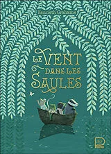 Broschiert Le vent dans les saules von Kenneth Grahame