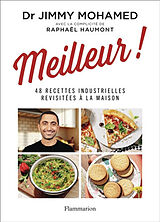 Broschiert Meilleur ! : 48 recettes industrielles revisitées à la maison von Jimmy Mohamed