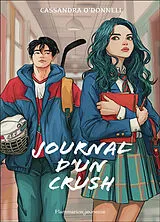 Broschiert Journal d'un crush von Cassandra O'Donnell