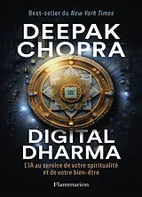 Broschiert Digital dharma : l'IA au service de votre spiritualité et de votre bien-être von Deepak Chopra