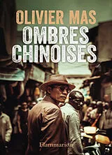 Broschiert Ombres chinoises von Olivier Mas