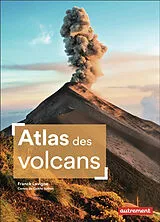 Broschiert Atlas des volcans von Franck Lavigne