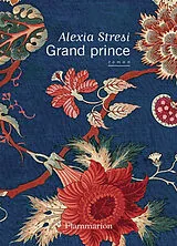 Broschiert Grand prince von Alexia Stresi