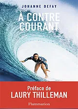 Broschiert A contre-courant von Johanne Defay