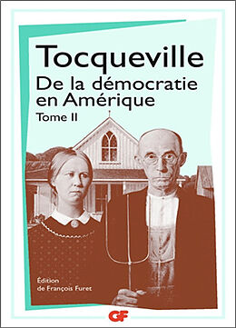 Broché De la démocratie en Amérique. Vol. 2 de Alexis de Tocqueville