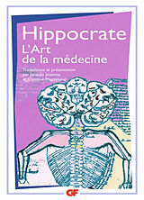 Broché L'art de la médecine de Hippocrate