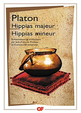 Broché Hippias majeur. Hippias mineur de Platon