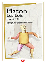 Broché Les lois. Vol. 1. Livres I à VI de Platon