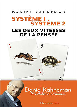 Broché Système 1, système 2 : les deux vitesses de la pensée de Daniel Kahneman