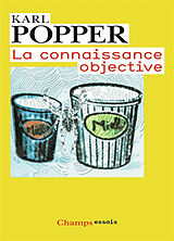 Broché La connaissance objective : une approche évolutionniste de Karl Popper