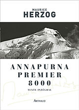 Broschiert Annapurna, premier 8000 von Maurice Herzog