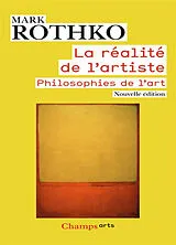 Broschiert La réalité de l'artiste : philosophies de l'art von Mark Rothko