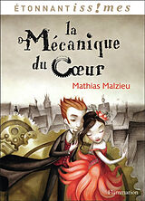 Broschiert La mécanique du coeur von Mathias Malzieu