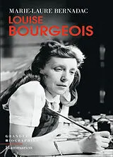 Broschiert Louise Bourgeois : femme-couteau von Marie-Laure Bernadac