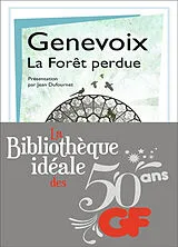 Broschiert La forêt perdue von Maurice Genevoix