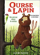 Broschiert Ourse & lapin. Vol. 2. Un intrus dans la vallée von Julian; Field, Jim Gough