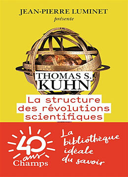 Broché La structure des révolutions scientifiques de Thomas S. Kuhn
