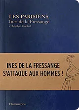 Broschiert Les Parisiens von Inès de; Gachet, Sophie La Fressange