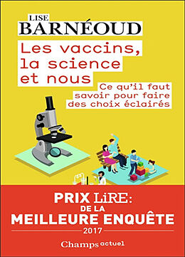 Livre de poche Les vaccins, la science et nous de Lise Barnéoud