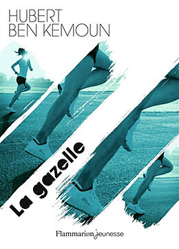 Broché La gazelle de Hubert Ben Kemoun