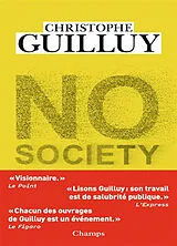 Broschiert No society : la fin de la classe moyenne occidentale von Christophe Guilluy
