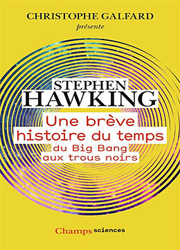 Broschiert Une brève histoire du temps : du big bang aux trous noirs von Stephen Hawking