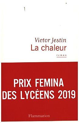 Kartonierter Einband La Chaleur von Victor Jestin