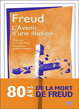 Broché L'avenir d'une illusion de Sigmund Freud