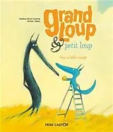 Broschiert Grand Loup & Petit Loup. Une si belle orange von Nadine; Tallec, Olivier Brun-Cosme
