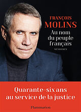 Broché Au nom du peuple français : mémoires de François; Triomphe, Chloé Molins