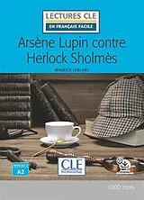 Broschiert Arsène Lupin contre Herlock Sholmès von Maurice Leblanc