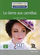 Broché La dame aux camélia : B1 de Alexandre Dumas