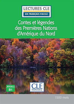 Broché Contes et légendes des premières nations d'Amérique du Nord de Fabien; Perrier-Chartrand, Julien Olivry