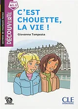 Broschiert C'est chouette, la vie ! von Giovanna Tempesta